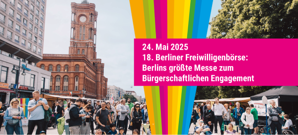 Stände bei der 18. Berliner Freiwilligenbörse am 24.05.2025